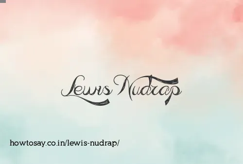 Lewis Nudrap
