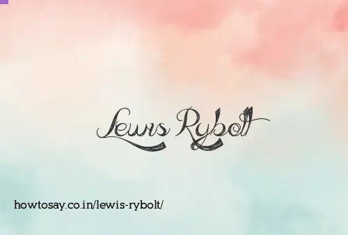Lewis Rybolt