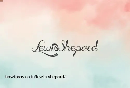 Lewis Shepard