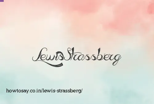 Lewis Strassberg