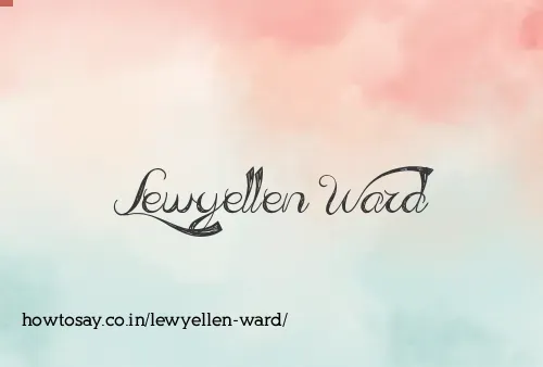 Lewyellen Ward
