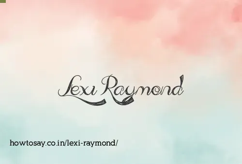 Lexi Raymond