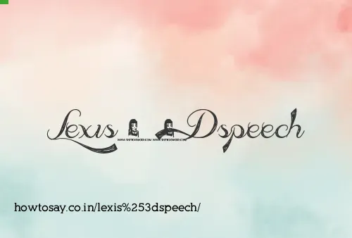 Lexis=speech
