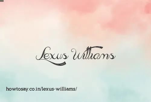 Lexus Williams