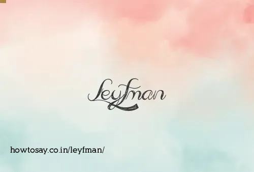 Leyfman