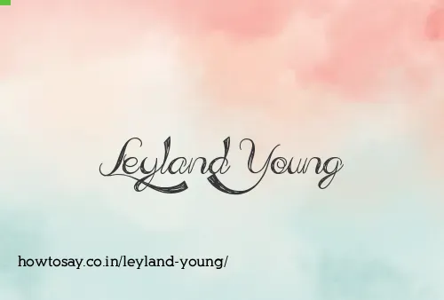 Leyland Young
