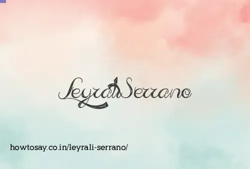 Leyrali Serrano