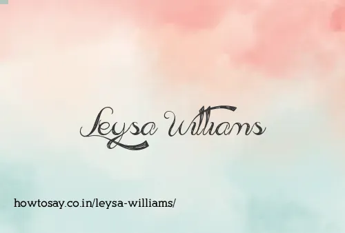 Leysa Williams