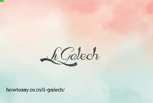 Li Galech