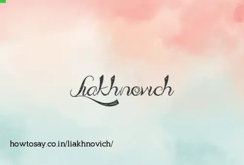 Liakhnovich