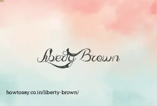 Liberty Brown