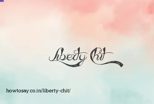 Liberty Chit