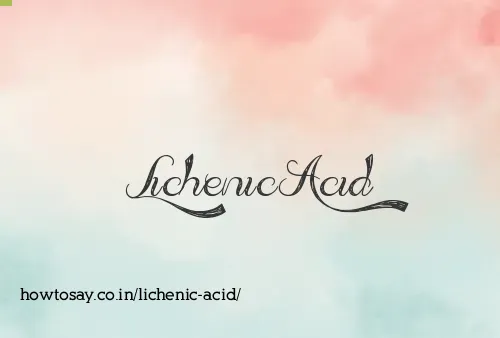 Lichenic Acid