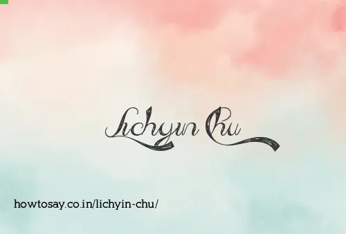 Lichyin Chu