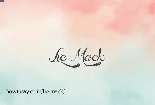 Lie Mack