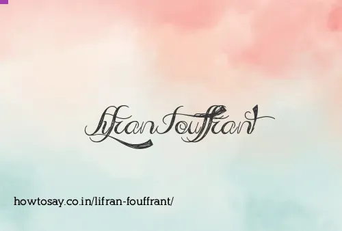 Lifran Fouffrant
