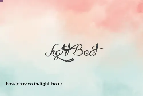 Light Boat