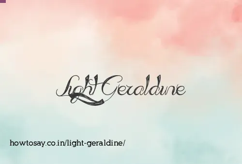 Light Geraldine