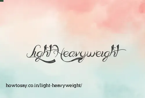 Light Heavyweight