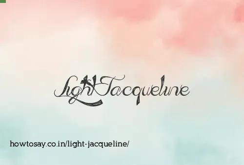 Light Jacqueline