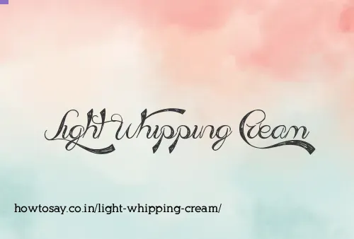 Light Whipping Cream