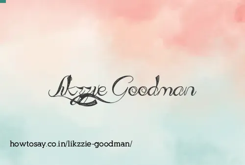Likzzie Goodman