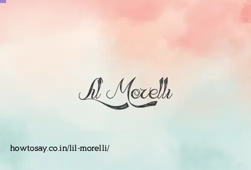 Lil Morelli
