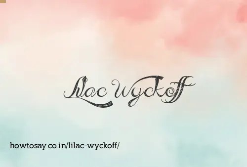 Lilac Wyckoff