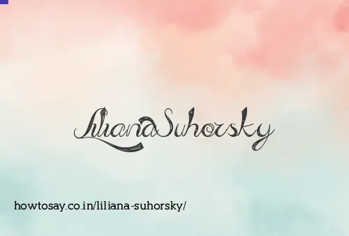 Liliana Suhorsky