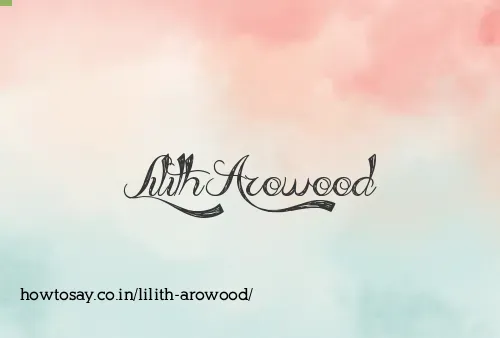 Lilith Arowood