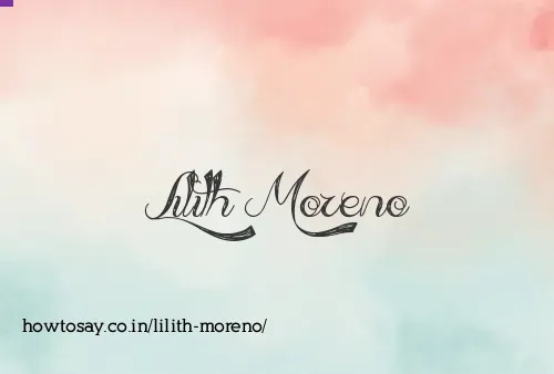 Lilith Moreno