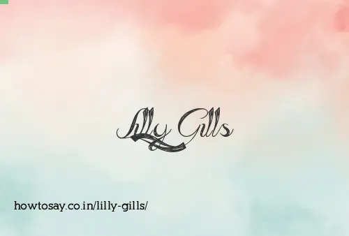 Lilly Gills
