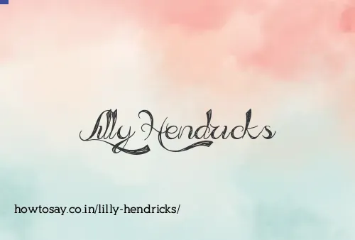 Lilly Hendricks