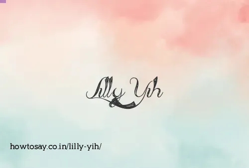 Lilly Yih