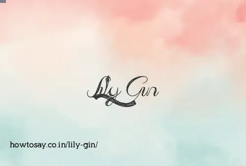 Lily Gin