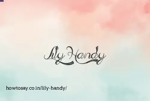 Lily Handy