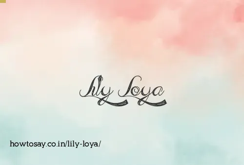 Lily Loya