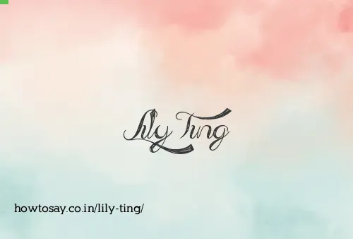 Lily Ting