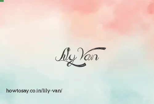 Lily Van