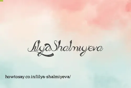 Lilya Shalmiyeva