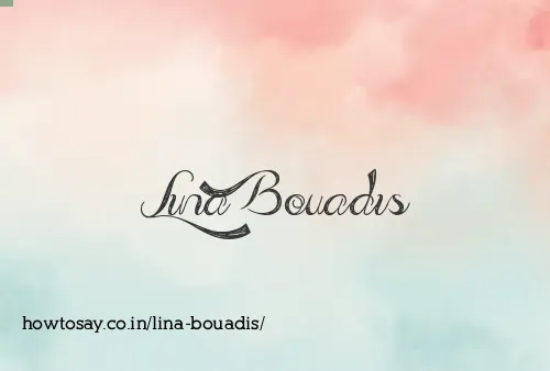 Lina Bouadis