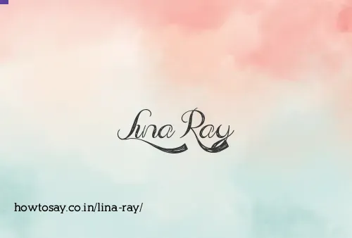 Lina Ray