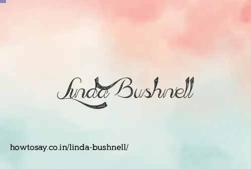 Linda Bushnell