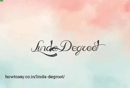 Linda Degroot