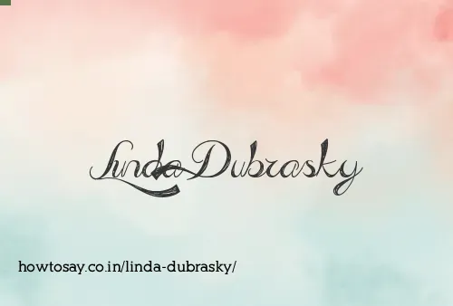 Linda Dubrasky
