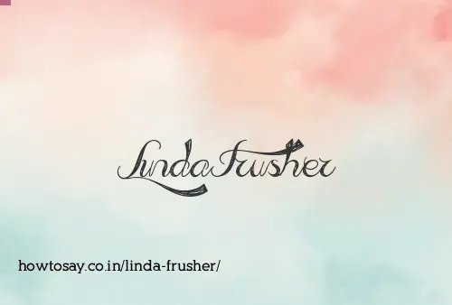 Linda Frusher