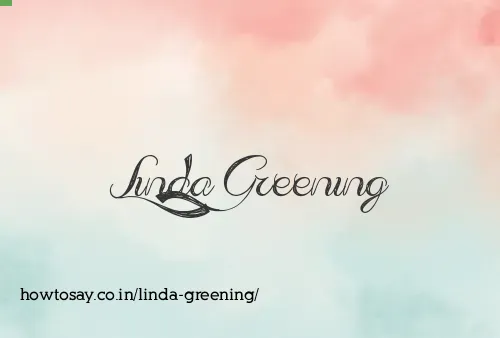 Linda Greening