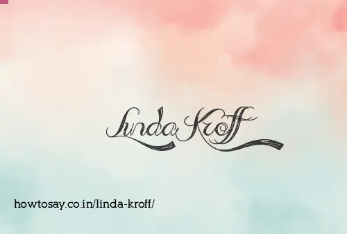 Linda Kroff