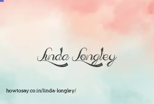 Linda Longley