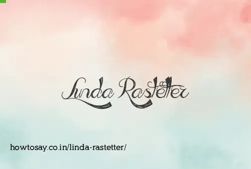 Linda Rastetter